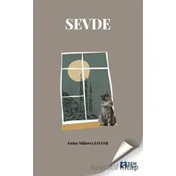 Sevde - Emine Müberra Baydar - Sen Yayınları