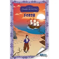 Forsa - Ömer Seyfettin - Sen Yayınları