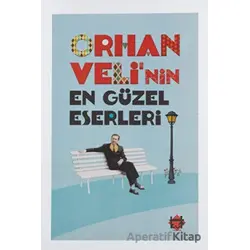 Orhan Velinin En Güzel Eserleri - Orhan Veli Kanık - Kut Yayınları