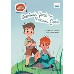 Mercimek Çocuk ve Parmak Çocuk - Berfin Sıla Kepez - Turta Kitap