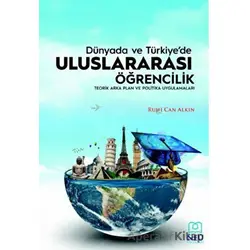 Dünyada ve Türkiyede Uluslararası Öğrencilik