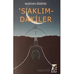 Saklım-dakiler - Mustafa Özdeniz - Kitap At Yayınları