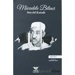Mücadele Bilinci - Seyyid Kutub - Yüksel Yayıncılık