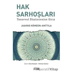 Hak Sarhoşları - Jaakko Hameen-Anttila - Fidan Kitap