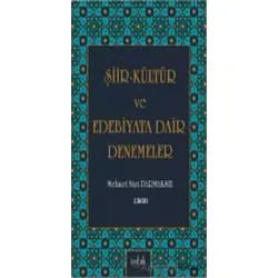 Şiir-Kültür ve Edebiyata Dair Denemeler - Mehmet Nuri Parmaksız - İmbik Yayınları