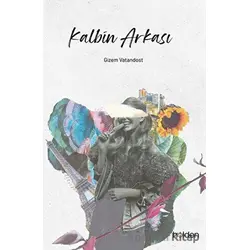 Kalbin Arkası - Gizem Vatandost - Holden Kitap