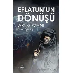 Eflatun’un Dönüşü - Canan Öğülmüş - Liman Yayınevi