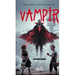 Vampir - Kayra Berk - Serçe Yayınları