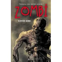 Zombi - Kayra Berk - Serçe Yayınları
