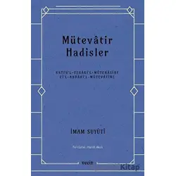 Mütevatir Hadisler - İmam Suyuti - Veciz Yayınları