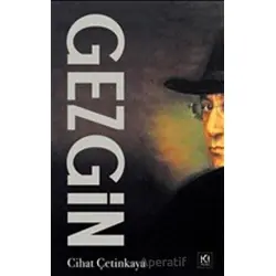 Gezgin - Cihat Çetinkaya - İki Nokta Kitabevi