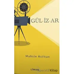 Gü-Li-Zar - Muhsin Asilkan - Liman Yayınevi