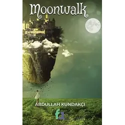 Moonwalk - Abdullah Kundakçı - Fa Yayınları