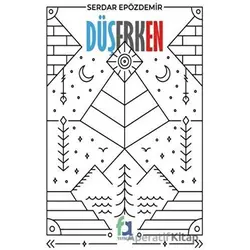 Düşerken - Serdar Epözdemir - Fa Yayınları
