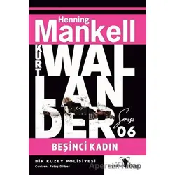 Beşinci Kadın - Kurt Wallander Serisi 6 - Henning Mankell - Ayrıksı Kitap