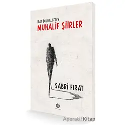 Bay Muhaliften Muhalif Şiirler - Sabri Fırat - Sidar Yayınları