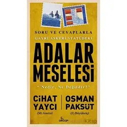 Gayri Askeri Statüdeki Adalar Meselesi - Osman Paksüt - Girdap Kitap