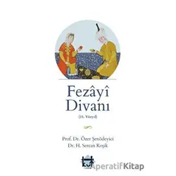Fezayi DivanI - Özer Şenödeyici - Kut Yayınları