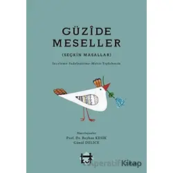 Güzide Meseller - Beyhan Kesik - Kut Yayınları