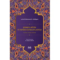 Kurbul-Hitab Fi Tefsiri Fatihatil-Kitab - Eş-Şerif Muhammed b. Abdülgani - Kitabe Yayınları