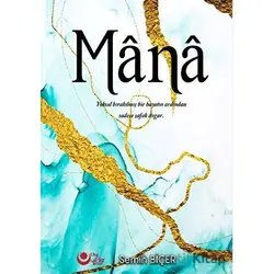 Mana - Semih Biçer - Ayyıldız Kitap