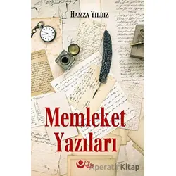 Memleket Yazıları - Hamza Yıldız - Ayyıldız Kitap