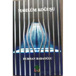 Mahkum Koğuşu - Burhan Babaoğlu - Sidar Yayınları