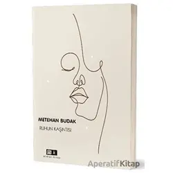 Ruhun Kaşıntısı - Metehan Budak - Mirhan Kitap