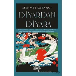 Diyardan Diyara - Mehmet Sabancı - Linza Yayınları
