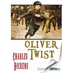 Oliver Twist - Charles Dickens - Sen Yayınları