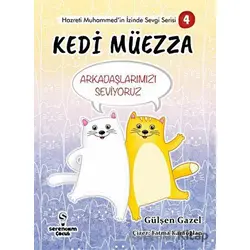 Kedi Müezza - Gülşen Gazel - Serencam Çocuk