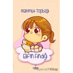 Elif’in Fındığı - Mahmut Topbaşlı - Payidar Çocuk
