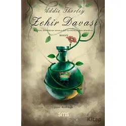 Zehir Davası - Addie Thorley - Sms Yayınları