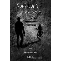 Saplantı - Jesse Q. Sutanto - Sms Yayınları