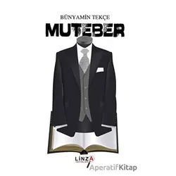 Muteber - Bünyamin Tekçe - Linza Yayınları