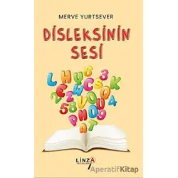 Disleksinin Sesi - Merve Yurtsever - Linza Yayınları