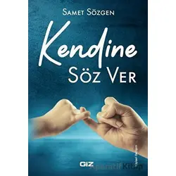 Kendine Söz Ver - Samet Sözgen - Giz Kitap