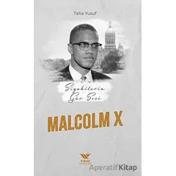 Siyahilerin Gür Sesi Malcolm x - Taha Yusuf - Yüksel Yayıncılık