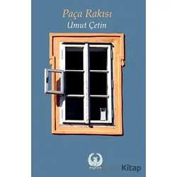 Paça Rakısı - Umut Çetin - Myrina Yayınları
