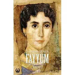 Fayyum - Suret - Züleyha Şener - Myrina Yayınları