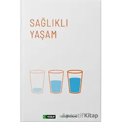 Sağlıklı Yaşam - Kolektif - Yeşilay Yayınları