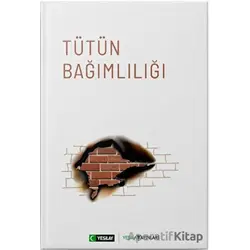 Tütün Bağımlılığı - Kolektif - Yeşilay Yayınları