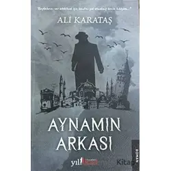 Aynamın Arkası - Ali Karataş - Yılkad Yayınları