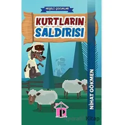 Kurtların Saldırısı - Nihat Gökmen - Pembe Çatı Yayınları