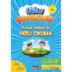 Karesel Metinler İle Hızlı Okuma - Özgür Eşiyok - Aktif Zeka Yayınları