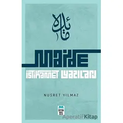 Maide: İstikamet Yazıları - Nusret Yılmaz - Ortak Akıl Yayınları
