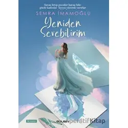Yeniden Sevebilirim - Semra İmamoğlu - Gülbey Yayınları