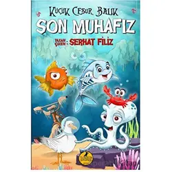 Küçük Cesur Balık - Son Muhafız - Kolektif - Dark İstanbul