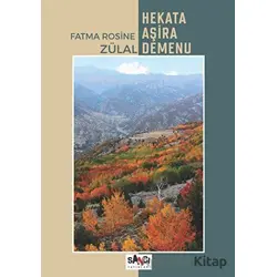 Hekata Aşira Demenu - Fatma Rosine Zülal - Sancı Yayınları