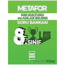 Metafor 8. Sınıf Din Kültürü Soru Bankası - Selim Koca - Gerçek Başarı Yayınları